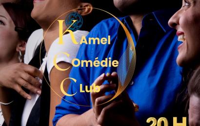 Spectacle d’humour Kamel Comédie Club 